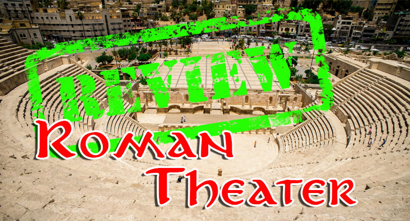 Read more about the article Roman Theater – Amman, Jordan