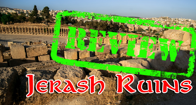 Read more about the article Jerash Ruins – Jerash, Jordan