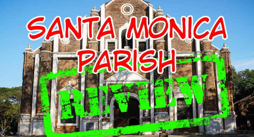 Read more about the article Santa Monica Parish ｜ Laoag, PH