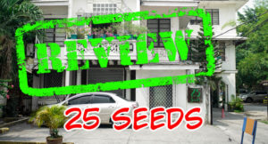 Read more about the article 25 Seeds ｜ Angeles, PH