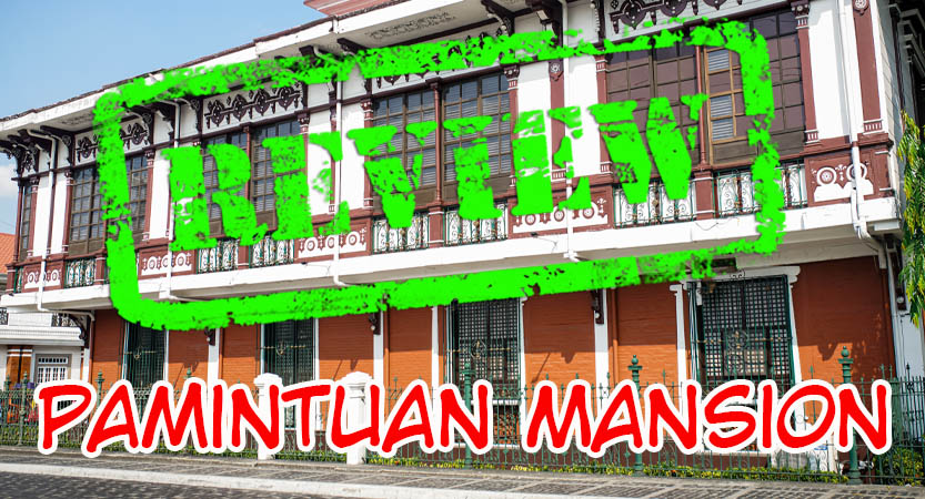 Read more about the article Pamintuan Mansion｜ Angeles, PH