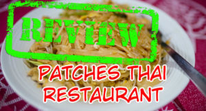 Read more about the article Patches Thai Restaurant ｜ Angeles, PH