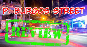 Read more about the article P. Burgos Street ｜ Manila, PH