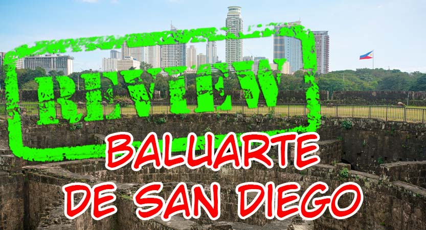Read more about the article Baluarte de San Diego ｜ Manila, PH
