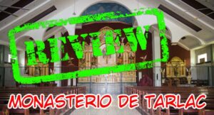 Read more about the article Monasterio de Tarlac ｜ Angeles, PH